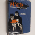 Frederick Jr Sondern : Mafia : rikoksen veljeskunta - pikkukuva 1
