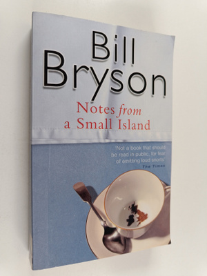 Bill Bryson : Notes from a small island