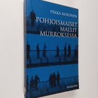 Pekka Kosonen : Pohjoismaiset mallit murroksessa - pikkukuva 1