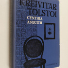 Cynthia Asquith : Kreivitär Tolstoi : kuvaus Leo Tolstoin... - pikkukuva 1
