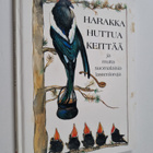 Harakka huttua keittää ja muita suomalaisia lastenloruja - pikkukuva 1