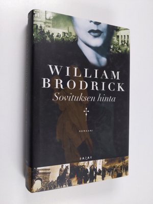 William Brodrick : Sovituksen hinta