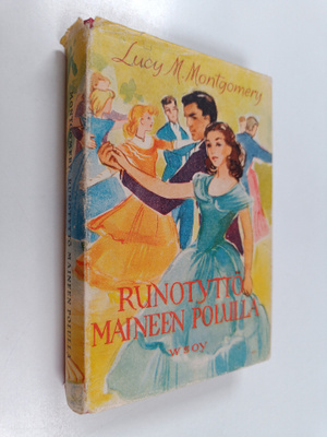 L. M. Montgomery : Runotyttö maineen polulla
