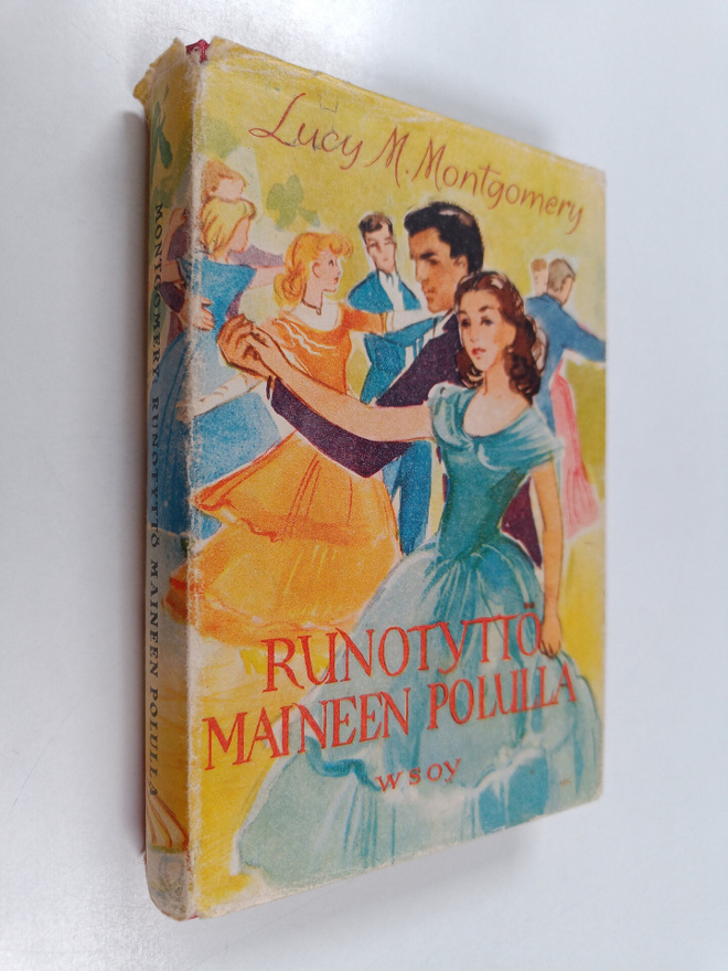 L. M. Montgomery : Runotyttö maineen polulla