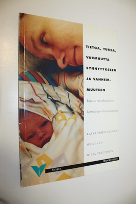 Katri Vehviläinen-Julkunen : Tietoa, tukea, varmuutta syn...