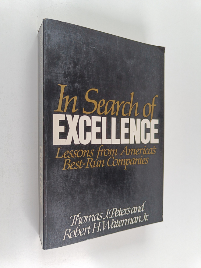 Thomas J. Peters ym. : In search of excellence - lessons ...