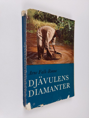 Arne Falk-Rönne : Djävulens diamanter