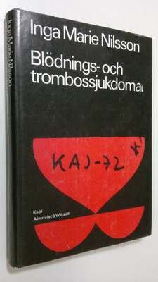 Inga Marie Nilsson : Blödnings- och trombossjukdomar
