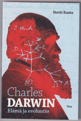Pertti Ranta: Charles Darwin - elämä ja evoluutio
