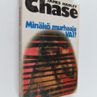 James Hadley Chase : Minäkö murhaaja - vai - pikkukuva 1