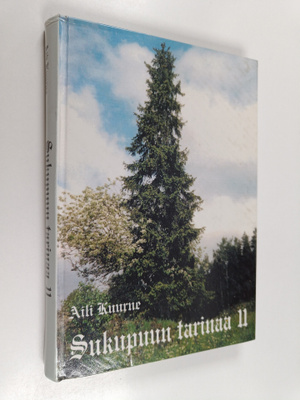 Aili Kuurne : Sukupuun tarinaa 2