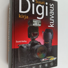 Scott Kelby : Suuri digikuvauskirja : vaiheittaiset ohjee... - pikkukuva 1