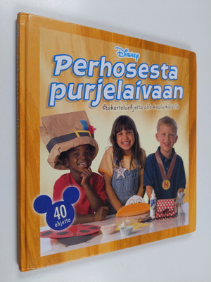 Perhosesta purjelaivaan : askarteluohjeita alle kouluikäi...