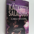 Carla Neggers : Kätketty salaisuus - pikkukuva 1