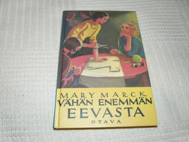 Mary Marck Vähän enemmän Eevasta