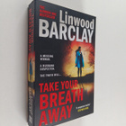 Linwood Barclay : Take Your Breath Away - pikkukuva 1