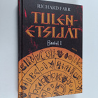 Richard Farr : Tulenetsijät - pikkukuva 1