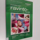 Riku Aalto ym. : Kuntoilijan pieni ravinto-opas : avain p... - pikkukuva 1