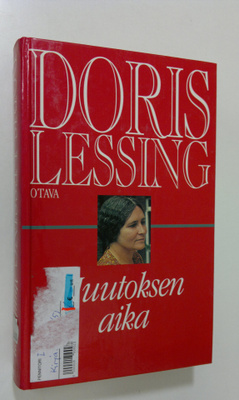 Doris Lessing : Muutoksen aika