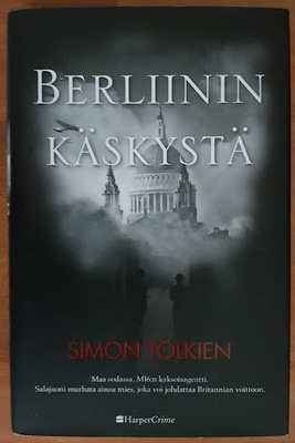 Simon Tolkien: Berliinin käskystä