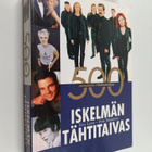 Petri Tuunainen ym. : Iskelmän tähtitaivas : 500 suomalai... - pikkukuva 1