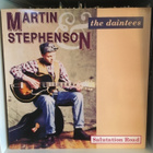 (LP) Martin Stephenson & The Daintees - Salutation Road - pikkukuva 1