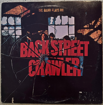 [LP] BACK STREET CRAWLER: THE BAND PLAYS ON