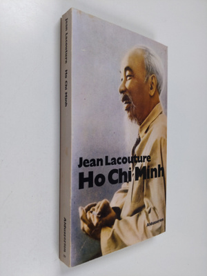 Jean Lacouture : Ho Chi Minh