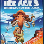 ICE AGE 3 DINOSAURUSTEN AIKA	(34 960)	-FI-	BLUR+DVD	(2) - pikkukuva 1
