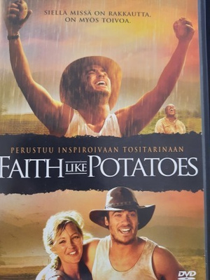 FAITH LIKE POTATOES