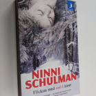 Ninni Schulman : Flickan med snö i håret - pikkukuva 1
