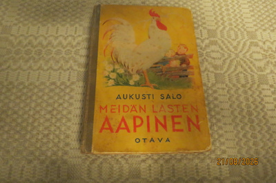 AUKUSTI SALO: MEIDÄN LASTEN AAPINEN OTAVA 1943