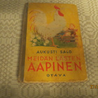AUKUSTI SALO: MEIDÄN LASTEN AAPINEN OTAVA 1943 - pikkukuva 1