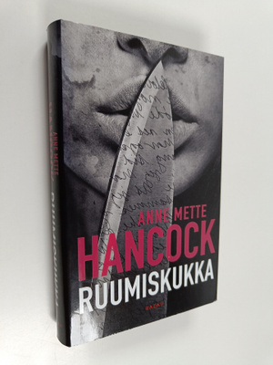 Anne Mette Hancock : Ruumiskukka