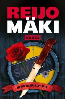 Reijo Mäki - Sheriffi