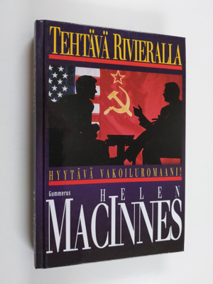 Helen MacInnes : Tehtävä Rivieralla