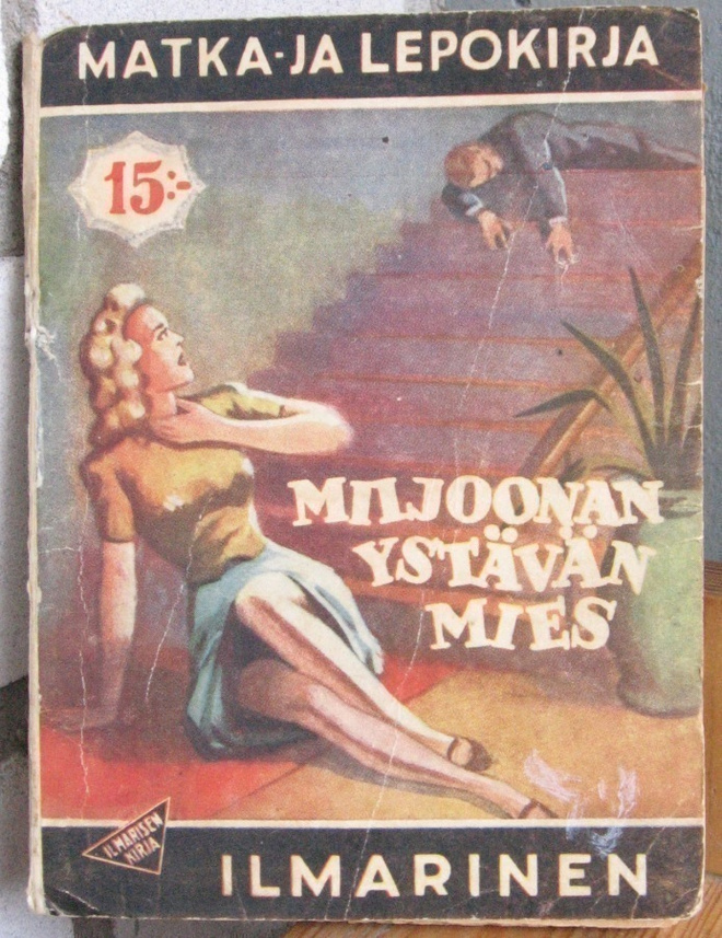 Miljoonan ystävän mies - Pistoolien laki, Ilmarinen 1944.