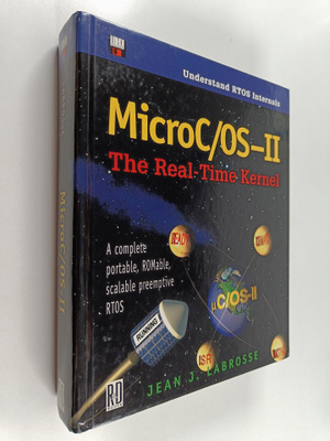 Jean J. Labrosse : MicroC/OS-II : the real-time Kernel