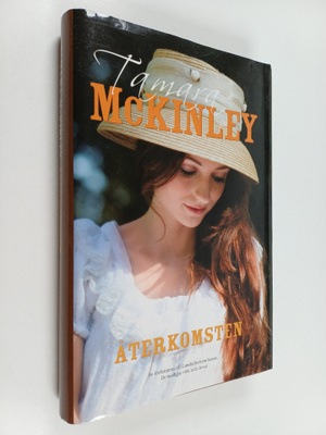 Tamara McKinley : Återkomsten