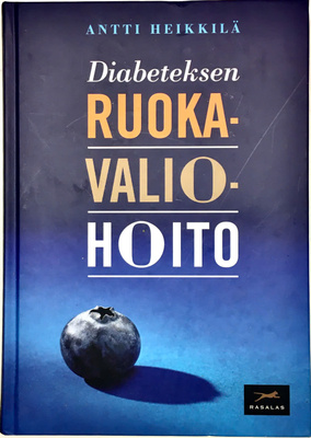 Diabeteksen ruokavalio hoito  Antti HeikkilänLääkäri Antti H