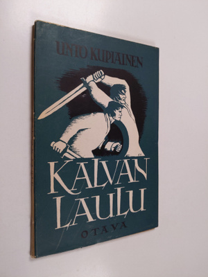 Unto Kupiainen : Kalvan laulu : runoja
