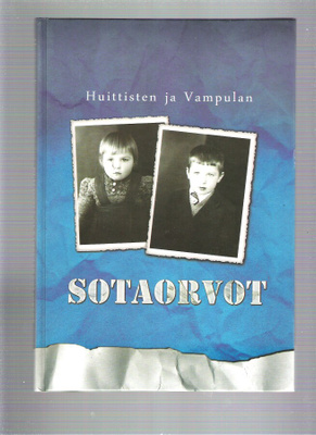 Huittisten ja Vampulan Sotaorvot + H ja V, veteraanit.