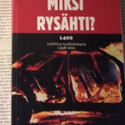 Matti Korjula - Miksi rysähti? 1400 tutkittua kuolonkolaria - pikkukuva 2