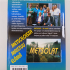 Carl Mesterton ym. : Metsolat : Tie kotiin - pikkukuva 2