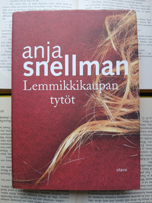 Anja Snellman - Lemmikkikaupan tytöt (sid.)