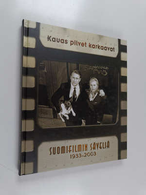 Virpi Kari : Kauas pilvet karkaavat - Suomifilmin säveliä