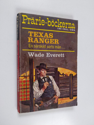 Wade Everett : Texas ranger