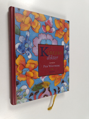 Per Wästberg : Kärleksdikter