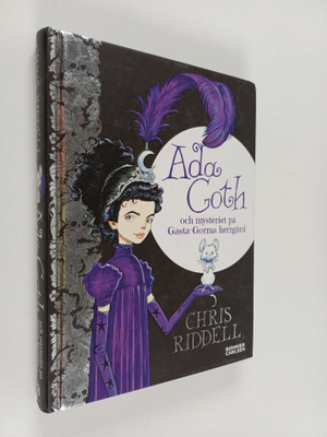 Chris Riddell : Ada Goth och mysteriet på Gasta-Gorma her...