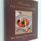 Risto Lehmusoksa ym. : Keisarillisen Pietarin keittiö - pikkukuva 1